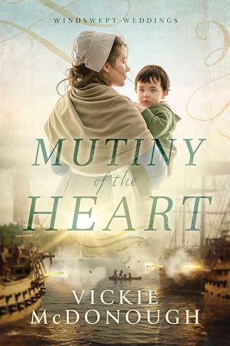 Mutiny of the Heart (Windswept Weddings #1)