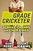 The Grade Cricketer by Sam Perry