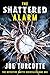 The Shattered Alarm (Detect...