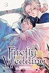 Firefly Wedding, ...
