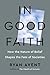 In Good Faith: How the Natu...