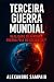 Terceira Guerra Mundial (av...