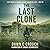 The Last Clone: The Genethic Legacy, Book 2