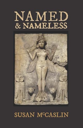 Named and Nameless (Paperback)