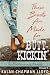 These Boots Are Made for Butt-Kickin' by Kalan Chapman Lloyd These Boots Are Made for Butt-Kickin' by Kalan Chapman Lloyd