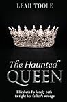 The Haunted Queen
