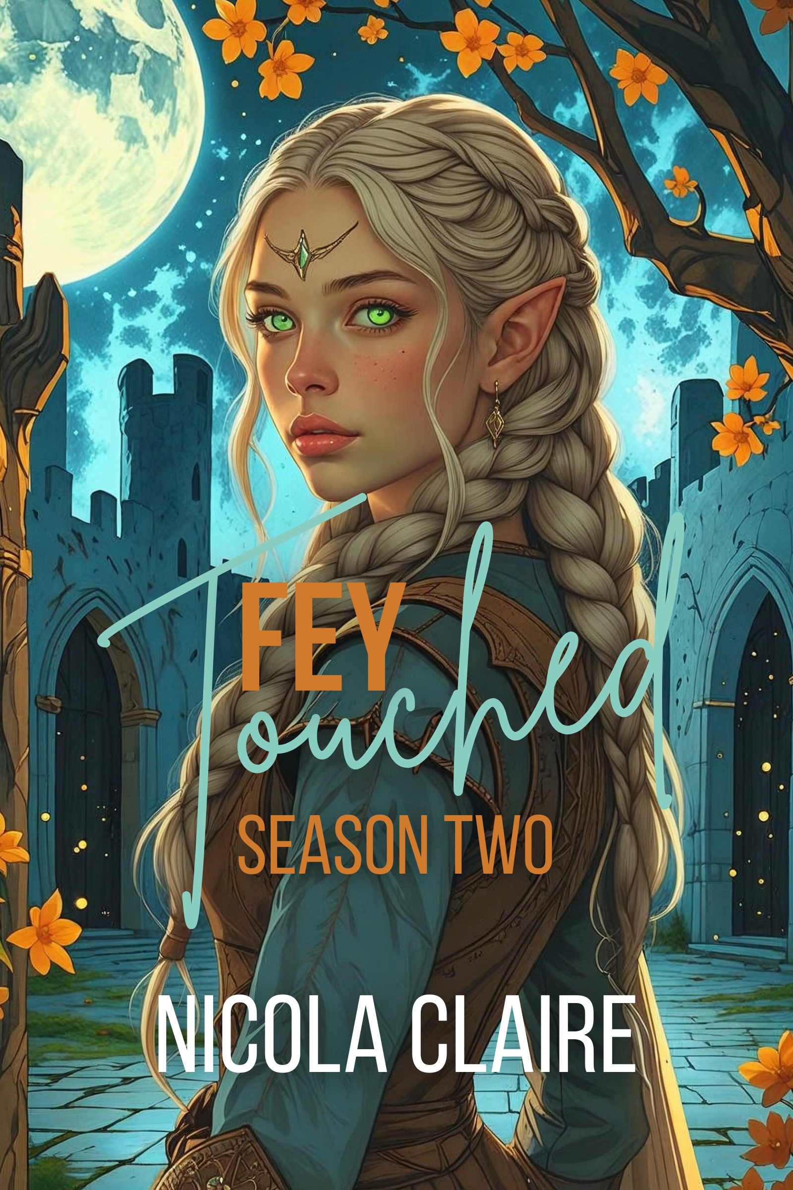 Fey Touched: Season Two (ebook)