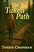 The Taken Path