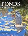Ponds: An Illustrated Guide