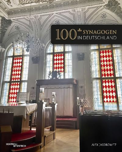 100+ Synagogen in Deutschland [German] (Hardcover)