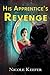 His Apprentice's Revenge: J...