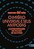 O império universal e seus antípodas: a ocidentalização do mundo (e sua crise) (Portuguese Edition)