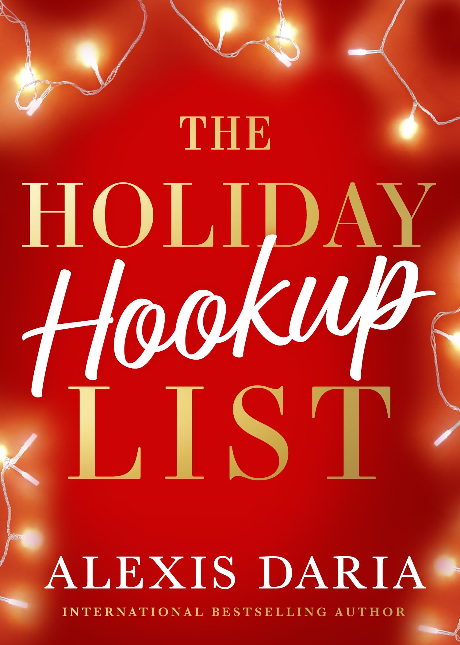 The Holiday Hookup List