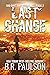 Last Chance (180 Days and C...