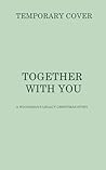 Together With You by H.S. Kylian Together With You by H.S. Kylian