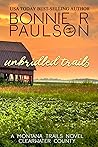 Unbridled Trails by Bonnie R. Paulson