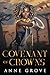 Covenant of Crowns: A Stand...