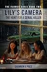 Lily's Camera: The Hunt For A Serial Killer