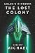 Chloe's Kingdom: The Lost Colony (Stellar Heist)