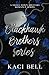 Blackhawk Brothers Collection