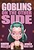 Goblins on the Other side by Carlton Mellick III Goblins on the Other side by Carlton Mellick III
