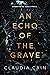 An Echo of the Grave (Fallow Creek #4)