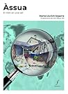 Àssua. El món en ...