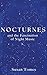 Nocturnes by Susan Tomes