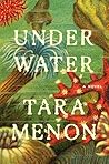 Under Water by Tara Menon