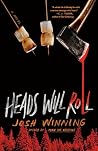 Heads Will Roll