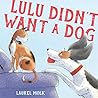 Lulu Didn't Want ...