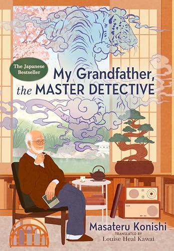 My Grandfather, the Master Detective (Hardcover)