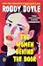 The Women Behind the Door: A Novel
