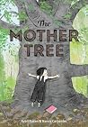 The Mother Tree