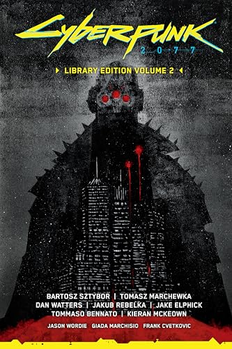 Cyberpunk 2077: Library Edition, Volume 2 (Hardcover)