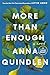 More Than Enough: A Novel