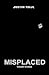 Misplaced: 14 Short Stories