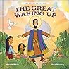 The Great Waking Up: The Story of Easter