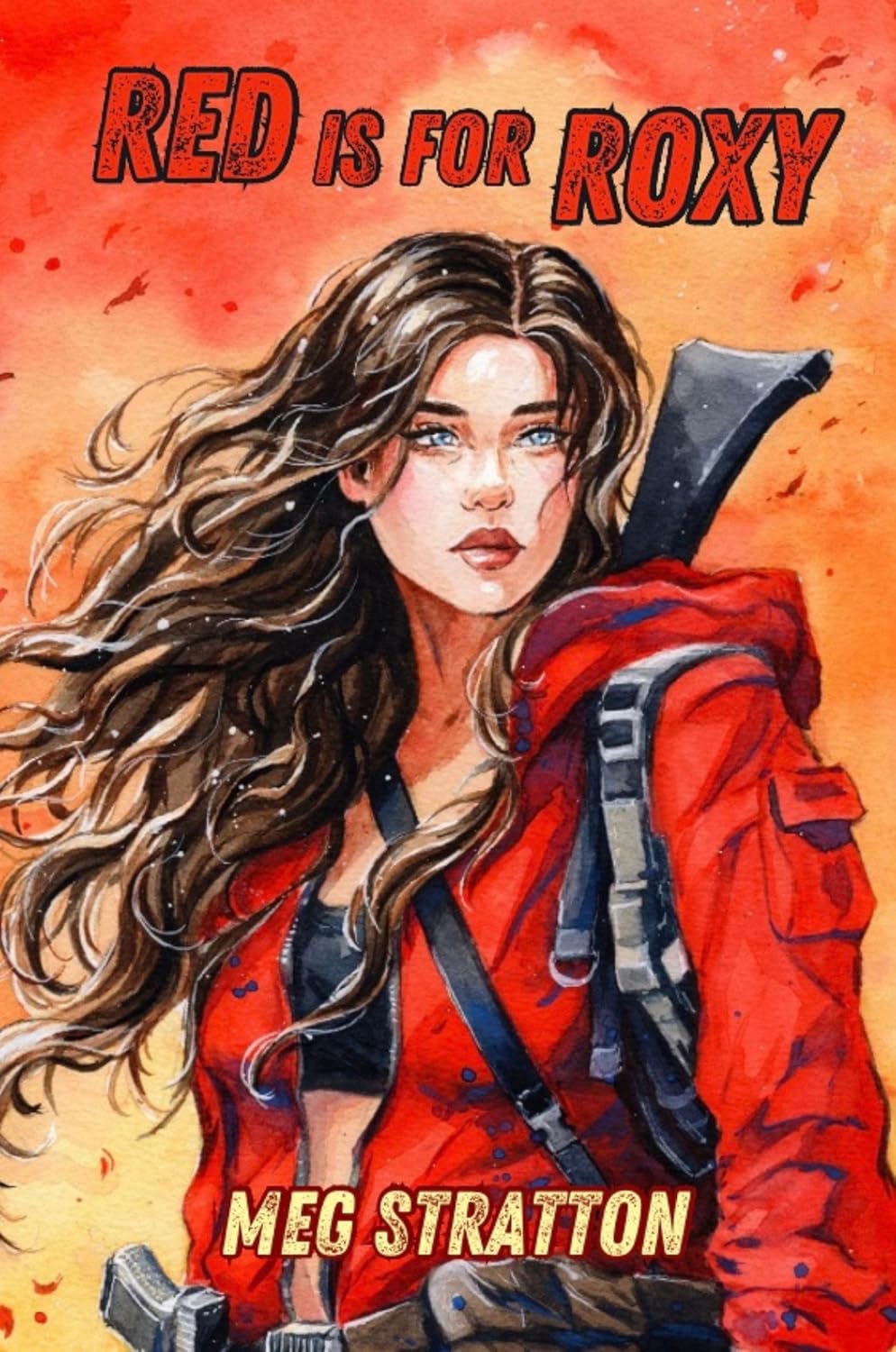 Red Is for Roxy (Whispers of Ash and Ruin #1)