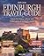 Edinburgh Travel Guide (Ful...