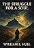 The Struggle for a Soul by William L Hull