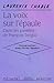 La voix sur l’épaule. Dans les passées de François Tanguy by Laurence Chable