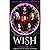 Wish: Origin of the Idol De...