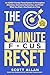 The 5-Minute Focus Reset (for ADHD Brains) by Scott Allan