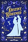 Destiny Redeemed