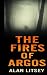 The Fires of Argos by Alan Litsey