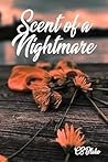 Scent of a Nightmare