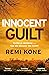 Innocent Guilt (Leah Hutch Series #1)