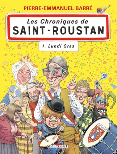 Les Chroniques de Saint-Roustan T01 - Lundi gras (01)