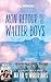 Mon retour chez les Walter Boys (Ma vie avec les Walter Boys, #2)